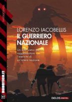 Portada de Il Guerriero nazionale (Ebook)