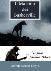 Il Mastino dei Baskerville (Ebook)