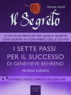 Portada de Il Segreto. I sette passi per il successo di Genevieve Behrend (Ebook)
