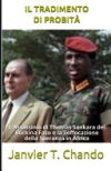 Il Tradimento Di Probità: L'Assassinio di Thomas Sankara del Burkina Faso e la Soffocazione della Speranza in Africa