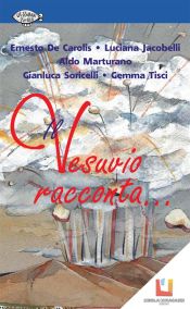 Portada de Il Vesuvio racconta... (Ebook)