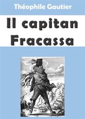 Portada de Il capitan Fracassa (Ebook)