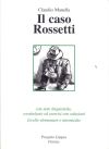 Il caso Rossetti - Livello elem e interm