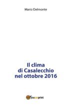 Portada de Il clima di Casalecchio nell'ottobre 2016 (Ebook)