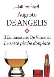 Portada de Il commissario De Vincenzi. Le sette picche doppiate (Ebook)