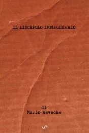 Portada de Il discepolo immaginario (Ebook)