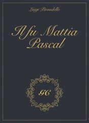 Portada de Il fu Mattia Pascal gold collection (Ebook)