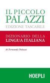 Il piccolo Palazzi. Dizionario della lingua italiana. Ediz. tascabile