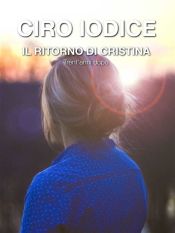 Il ritorno di Cristina (Ebook)
