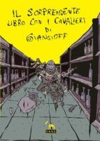 Portada de Il sorprendente libro con i cavalieri di Giangioff (Ebook)