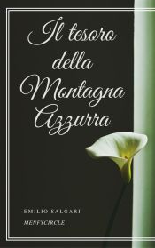 Portada de Il tesoro della Montagna Azzurra (Ebook)