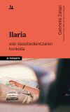 Ilaria edo desobedientziaren konkiska