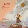 Iliana, la niña que escuchaba al viento