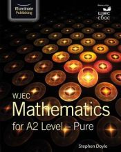 Portada de WJEC Mathematics for A2 Level: Pure