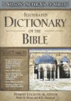 Illustrated Dictionary Of The Bible