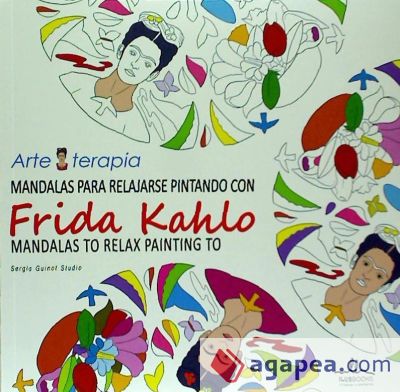 Mandalas para relajarse : Frida Kahlo