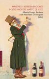 Im&aacute;genes Y Representaciones De Los Vinos Del Marco De Jerez
