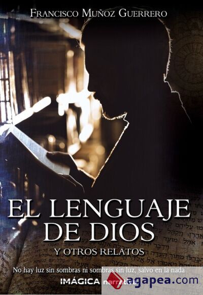 El Lenguaje De Dios Y Otro Relatos El Lenguaje De Dios Y Otro Relatos