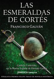 Portada de Esmeraldas de Cortés, Las