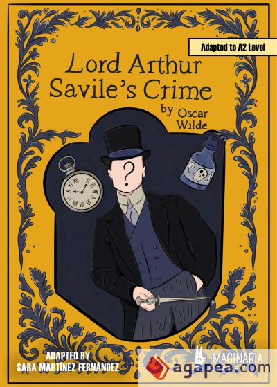 Lord Arthur Savile's Crime (A2 level)