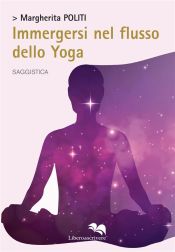 Portada de Immergersi nel flusso dello Yoga (Ebook)