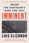 Imminent: Inside the Pentagon's Hunt for UFOs