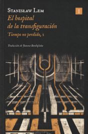 Portada de El hospital de la transfiguración (Ed. 2024)