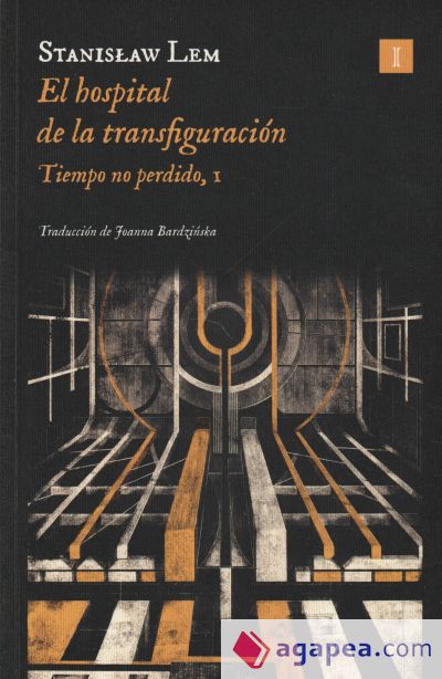 El hospital de la transfiguración (Ed. 2024)
