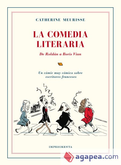 La Comedia Literaria: De Roldán a Boris Vian