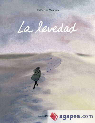La levedad La levedad