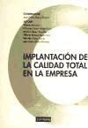 Implantación De La Calidad Total En La Empresa