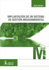 Implantación de un sistema de gestión medioambiental