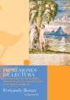 Impresiones de lectura: Estudios sobre la materialidad de la escritura y la comunicación en la España moderna