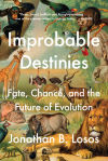 Improbable Destinies