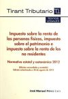 Impuesto sobre la renta de las personas físicas , impuesto sobre el patrimonio e impuesto sobre la renta de los no residentes