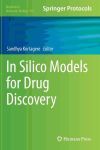 In Silico Models for Drug Discovery