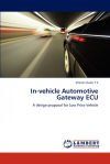 In-Vehicle Automotive Gateway ECU