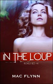 Portada de In the Loup Box Set #4: Werewolf Shifter Romance (Ebook)