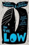 In the Low: Honest Prayers for Dark Seasons