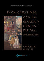 Portada de Inca Garcilaso - Con la espada y con la pluma (Ebook)