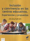 Inclusión y convivencia en los centros educativos