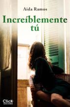 Portada de Increíblemente tú (Ebook)