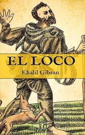 Portada de El Loco (Edici&oacute;n compacta y completa)