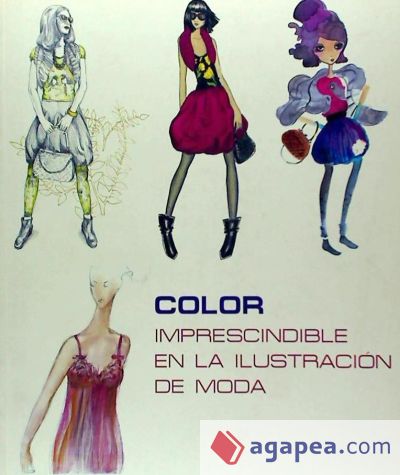 Color, imprescindible en la ilustración de moda