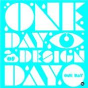 Portada de One day : day of design(9788496774773)