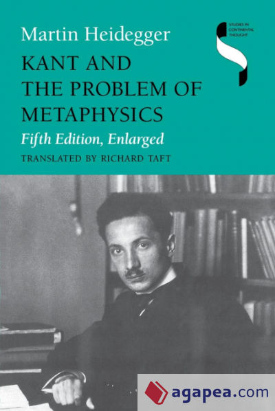 Kant and the Problem of Metaphysics, Fifth Edition, Enlarged