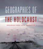 Portada de Geographies of the Holocaust (Ebook)