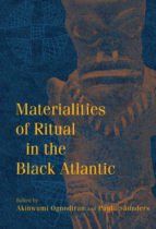 Portada de Materialities of Ritual in the Black Atlantic (Ebook)