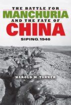 Portada de The Battle for Manchuria and the Fate of China (Ebook)