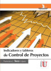 Indicadores y tableros de control de proyectos